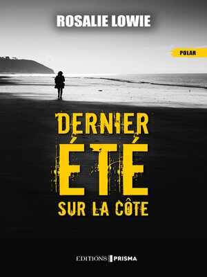 cover image of Dernier été sur la côte